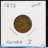 1873 Indian Head Cent Closed3 Medium Brown UNC