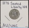 1876 Seated Dime AU/UNC