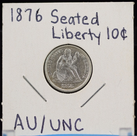 1876 Seated Dime AU/UNC