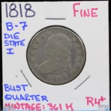 1818 Bust Quarter Fine Mintage 361K B-7 R-4 Plus