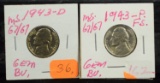 1943 & 1943-D Silver War Nickels GEM BU