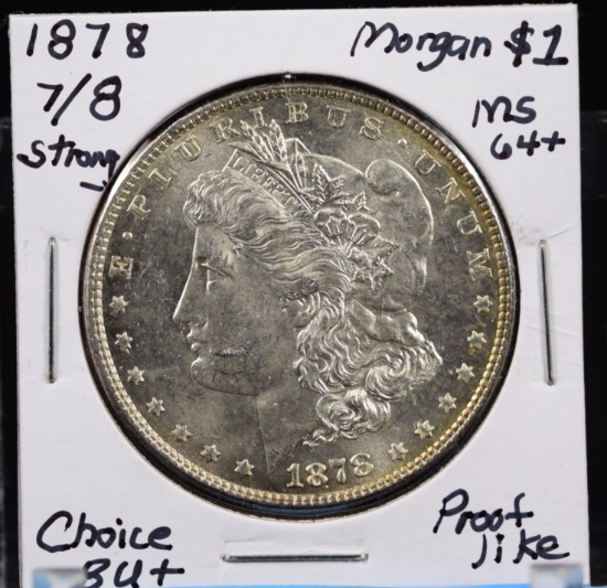 1878 7/8tf Morgan Dollar MS64 Plus PL