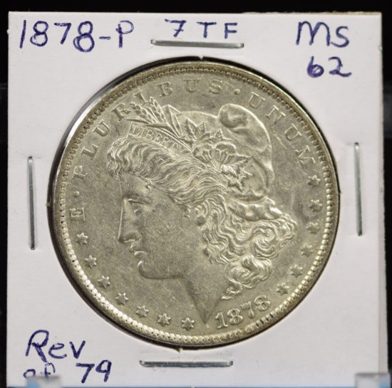 1878 7tf Rev 79 Morgan Dollar MS62