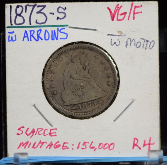 1873-S Seated Quarter w/Arrows VG/F 156K Mintage
