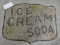 ICE CREAM SODA' - Reproduction Sign / Metal