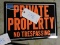 Vintage Metal 'PRIVATE PROPERTY' Sign - Total of 3 -- 7