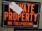 Vintage Metal 'PRIVATE PROPERTY' Sign - Total of 2 -- 7