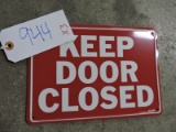 Vintage Metal 'KEEP DOOR CLOSED' Sign - Total of 3 -- 7