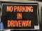 No Parking in Driveway' Metal Sign / 14