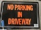 No Parking in Driveway' Metal Sign / 14