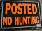 'Posted: No Hunting' Metal Sign / 14