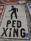 One 'PED Xing' Metal Sign / 18