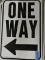 One 'One Way (left)' Metal Sign / 18