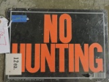 No Hunting' Metal Sign / 14