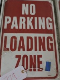 One 'No Parking Loading Zone' Metal Sign / 18