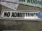 3 Metal: NO ADMITTANCE Signs / 10