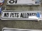 4 Metal: NO PETS ALLOWED Signs / 10