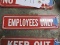 3 Metal: EMPLOYEES ONLY Signs / 10