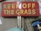 2 Metal: KEEP OFF GRASS Signs / 9