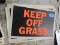 Lot of 6 Plastic KEEP OFF GRASS Signs / 12