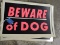 Lot of 10 Plastic BEWARE OF DOG Signs / 12