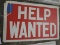 Lot of 2 Plastic HELP WANTED Signs / 8