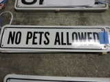 3 Metal: NO PETS ALLOWED Signs / 10