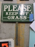 1 Metal: KEEP OFF GRASS Sign / 8