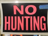 Lot of 15 Plastic NO HUNTING Signs / 12