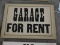 GARAGE FOR RENT Signs - 12