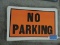 NO PARKING Signs - 11
