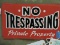 NO TRESPASSING Signs - 14