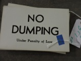 NO DUMPING Signs - 11