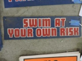 SWIM AT YOUR OWN RISK Sign - 14