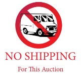 NO SHIPPING FOR THIS AUCTION