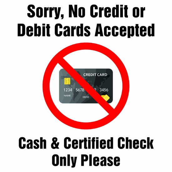 Sorry - No Credit or Debit Cards