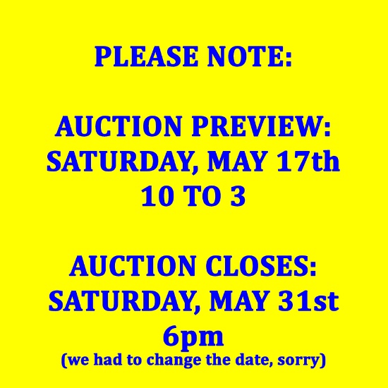 AUCTION HAS BEEN EXTENDED TO MAY 31st