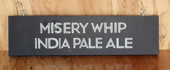 Misery Whip Sign Board