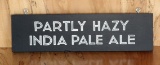 Partly Hazy Sign Board