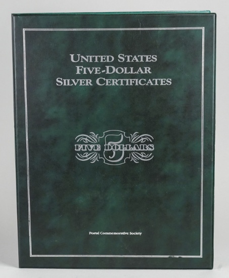 U.S. Five-Dollar Silver Certificates By The Postal Commemorative Society