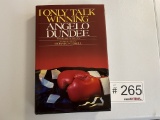 I Only Talk Winning Book Signed by Angelo Dundee