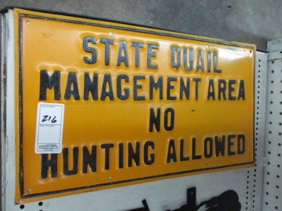 State Quail Management Area No Hunting Allowed Sign