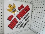 We Sell Baby Poultry Sign