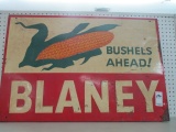 Bushels Ahead Blaney Sign