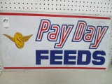 Pay Day Feeds Sign