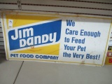 Jim Dandy We Care Enough to Feed your Pet the Very Best Sign
