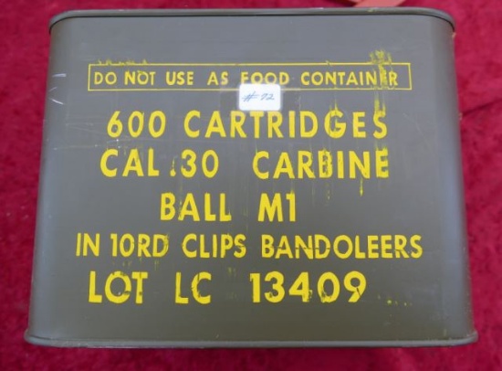 600 rounds of 30 cal Carbine Ammo in Can