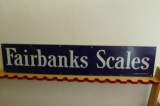 Enamlel Fairbanks Scales Sign