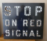 Railway STOP ON RED Sign