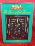 The Book of Colt Firearms R. L Wilson